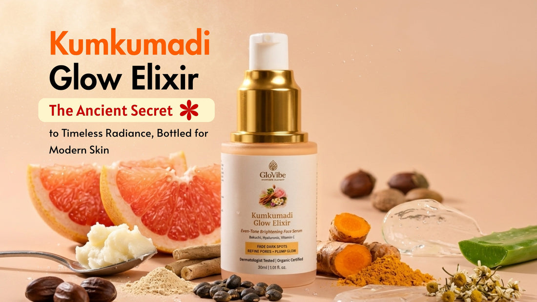 Kumkumadi Glow Elixir: The Ancient Secret to Timeless Radiance, Bottled for Modern Skin